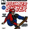 Plumber Skater